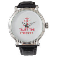 Keep Calm and Trust the Engineer