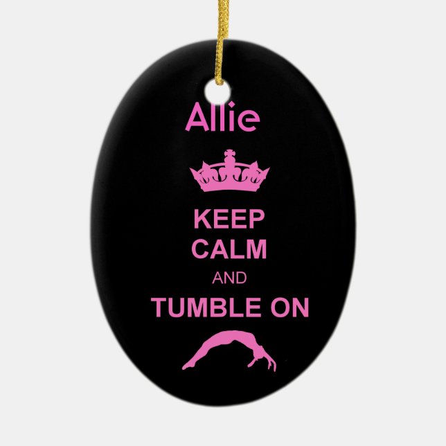 Keep Calm and Tumble gymnast ornament (Front)