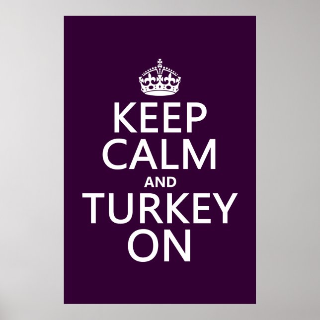 Keep Calm and Turkey On (christmas) Poster (Front)