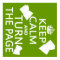 Keep Calm and Turn The Page