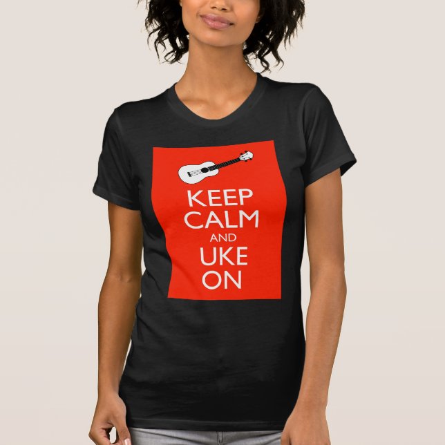 Keep Calm and Uke On! T-Shirt (Front)