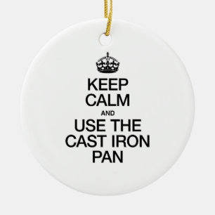 KEEP CALM AND USE THE CAST IRON PAN CERAMIC TREE DECORATION
