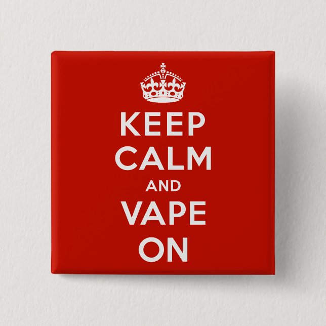 Keep Calm and Vape On 15 Cm Square Badge (Front)