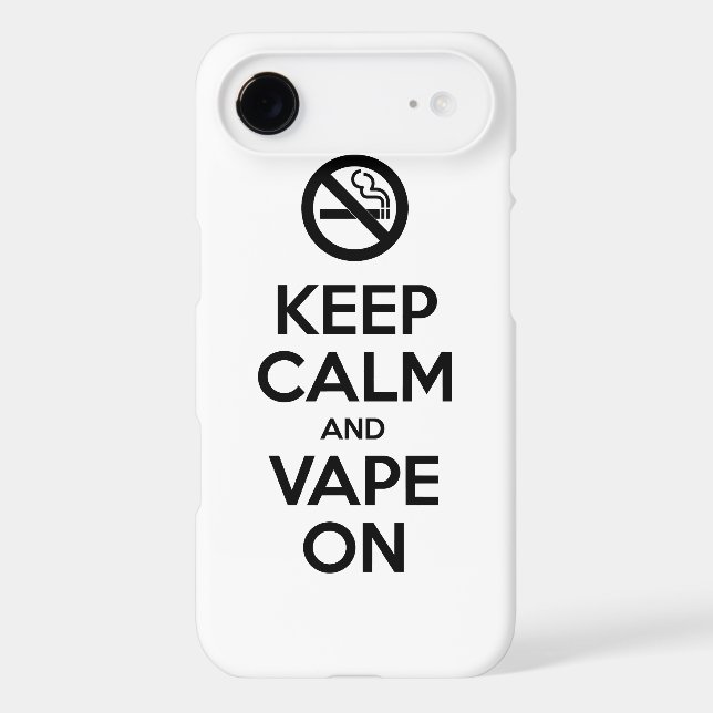 Keep Calm and Vape On ~ Self Motivational (Back)