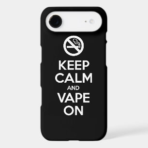 Keep Calm and Vape On ~ Self Motivational