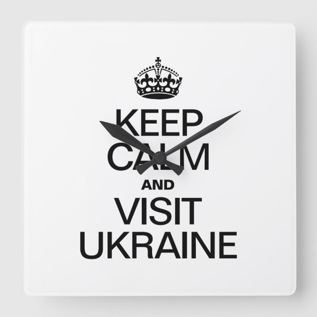 KEEP CALM AND VISIT UKRAINE SQUARE WALL CLOCK (Front)