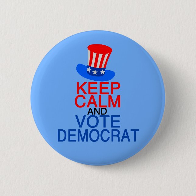 Keep Calm and Vote Democrat 6 Cm Round Badge (Front)