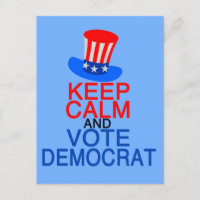 Keep Calm and Vote Democrat