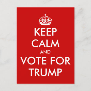 Keep calm and vote for DONALD TRUMP postcards