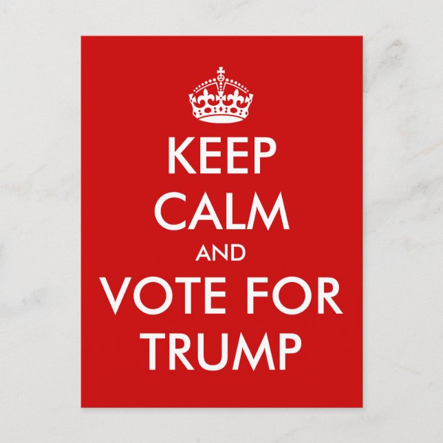 Keep calm and vote for DONALD TRUMP postcards (Front)