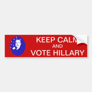 Keep Calm and Vote Hillary Bumper Sticker