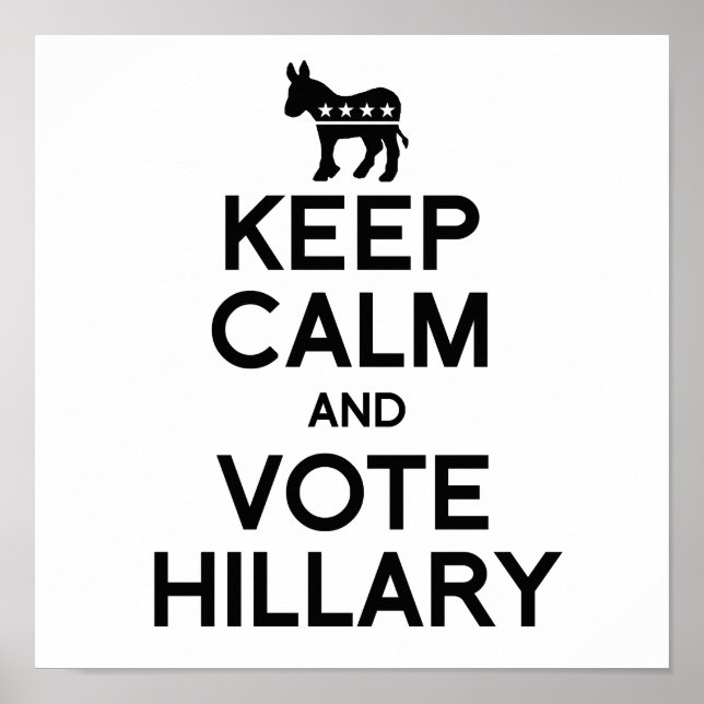 KEEP CALM AND VOTE HILLARY.png Poster (Front)