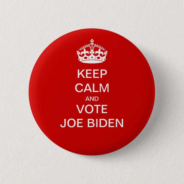 Keep calm and vote Joe Biden 6 Cm Round Badge (Front)