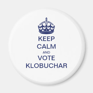 Keep calm and vote Klobuchar Magnet