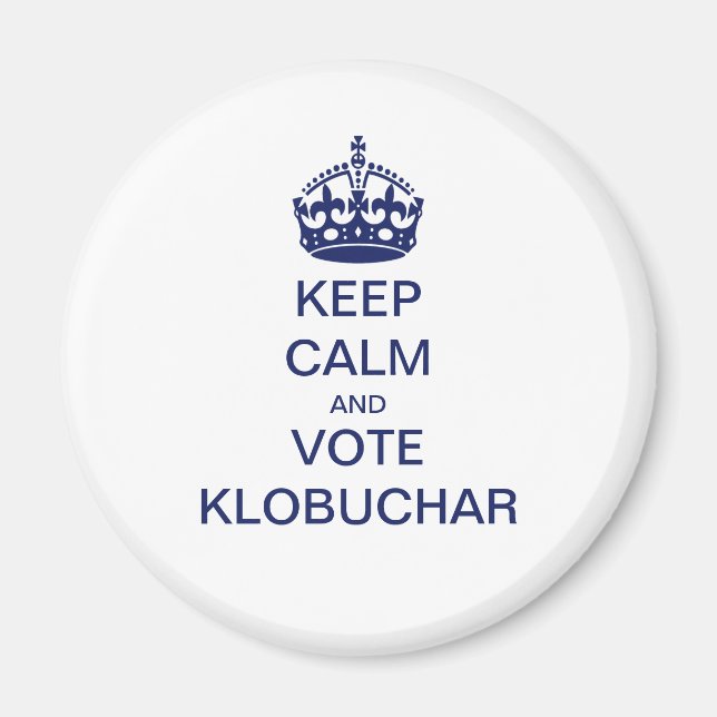 Keep calm and vote Klobuchar Magnet (Front)