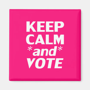keep calm and vote modern typography hot pink magnet