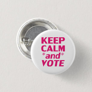 keep calm and vote modern typography pink white 3 cm round badge