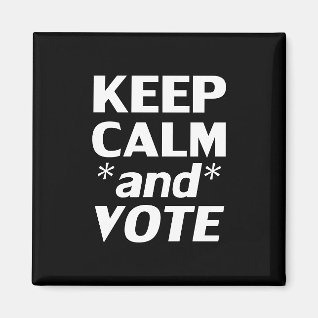 keep calm and vote modern typography white black magnet (Front)