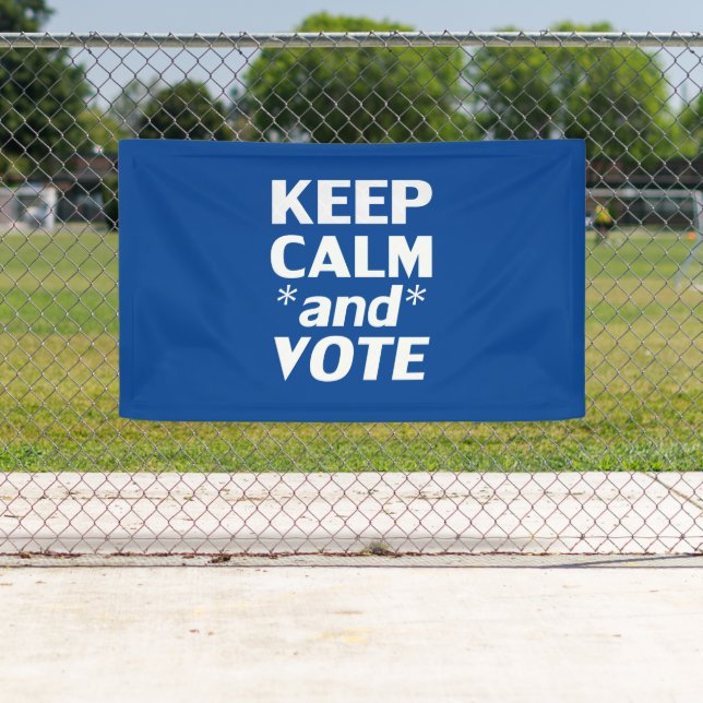 Keep calm and vote modern typography white blue banner (Insitu)