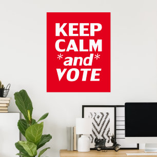 "Keep Calm and Vote" white, red Poster