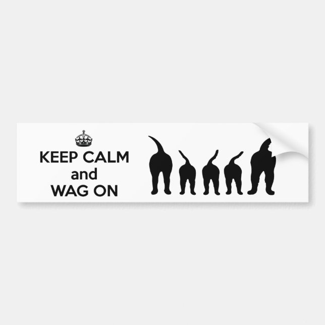 KEEP CALM and WAG ON Bumper Sticker (Front)