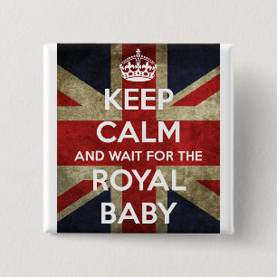 Keep Calm... And Wait for the Royal Baby 15 Cm Square Badge