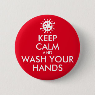Keep Calm And Wash Your Hands Coronavirus 6 Cm Round Badge