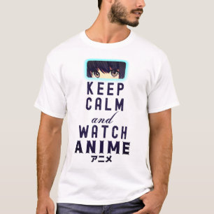 Keep Calm and Watch Anime - Lover T-Shirt