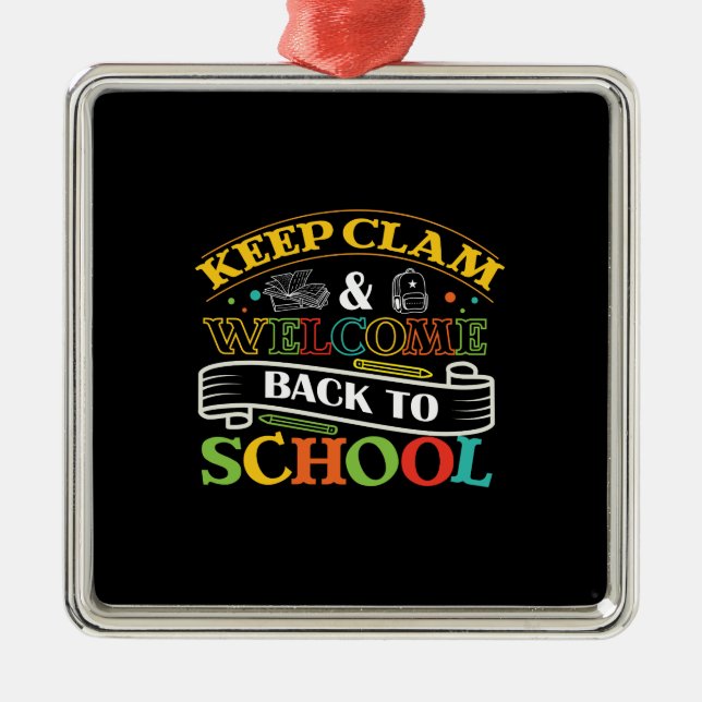Keep Calm And Welcome Back To School Metal Tree Decoration (Front)