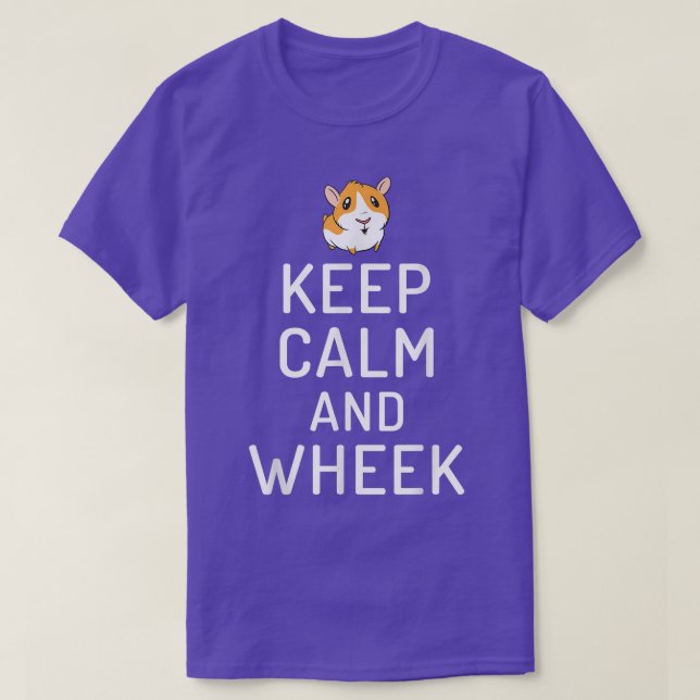 Keep Calm and Wheek Cute Guinea Pig  T-Shirt (Design Front)