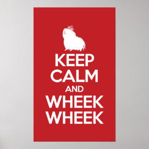 Keep Calm and Wheek Wheek Poster