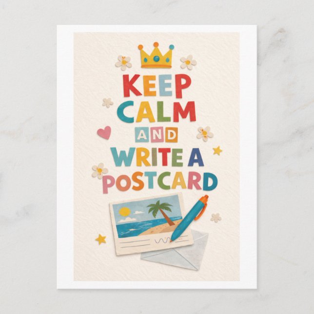 "Keep Calm and Write a Postcard" Postcard (Front)