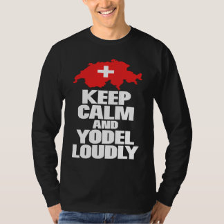 Keep calm and yodel folklore lovers novelty T-Shirt