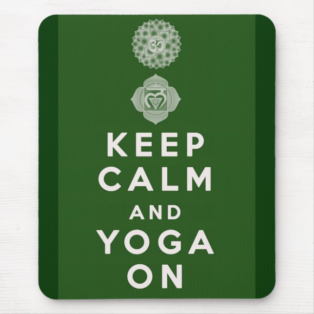 Keep Calm and Yoga On Mouse Pad (Front)