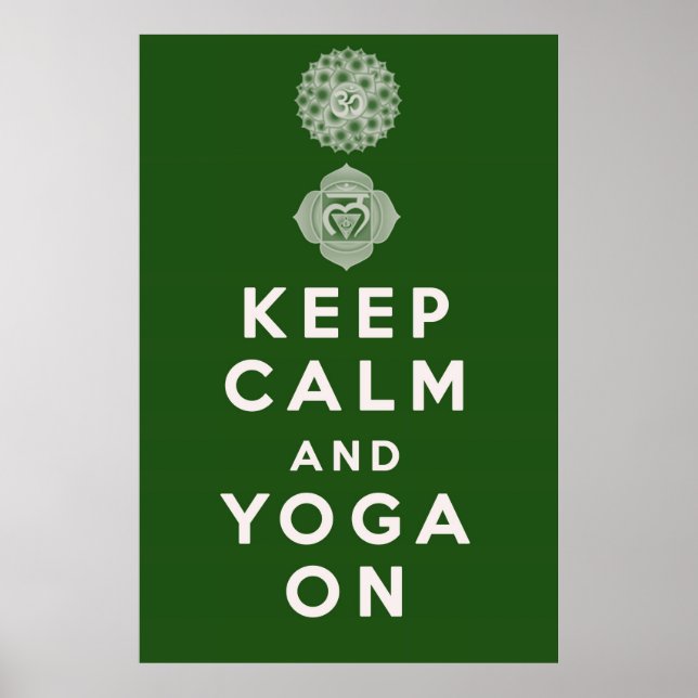 Keep Calm and Yoga On Poster (Front)