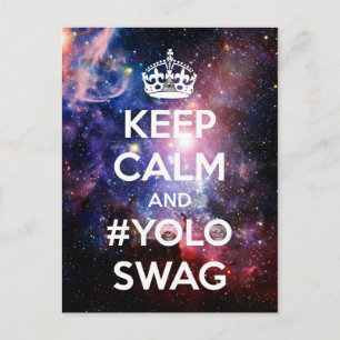 Keep calm and #yoloswag postcard