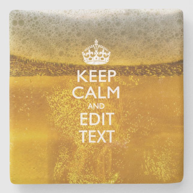 Keep Calm And Your Text for some Cool Beer Stone Coaster (Front)