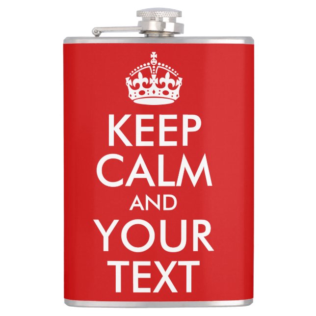 Keep Calm and Your Text Hip Flask (Front)