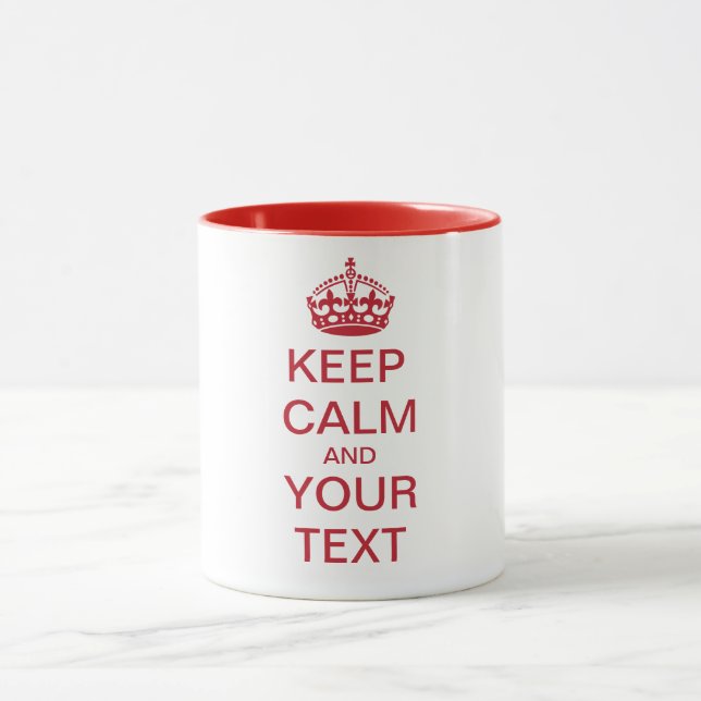 KEEP CALM and YOUR TEXT Mug (Center)