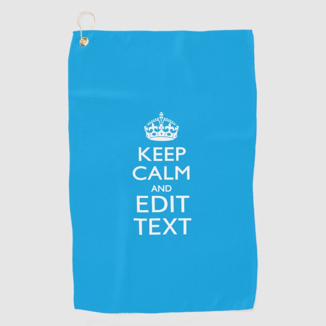 Keep Calm And Your Text on Accent Sky Blue Golf Towel (Front)