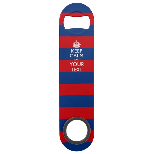 KEEP CALM AND Your Text on Blue Stripes (Front)