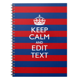 KEEP CALM AND Your Text on Blue Stripes Spiral Notebook