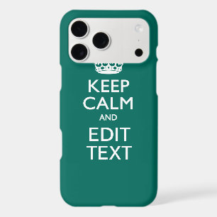 Keep Calm And Your Text on Deep Turquoise