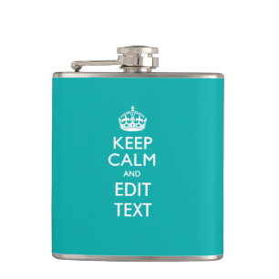 Keep Calm And Your Text on Peacock Turquoise Hip Flask
