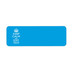 Keep Calm And Your Text on Sky Blue