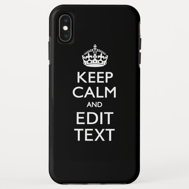 KEEP CALM AND Your Text on Solid Black Case-Mate iPhone Case (Back)