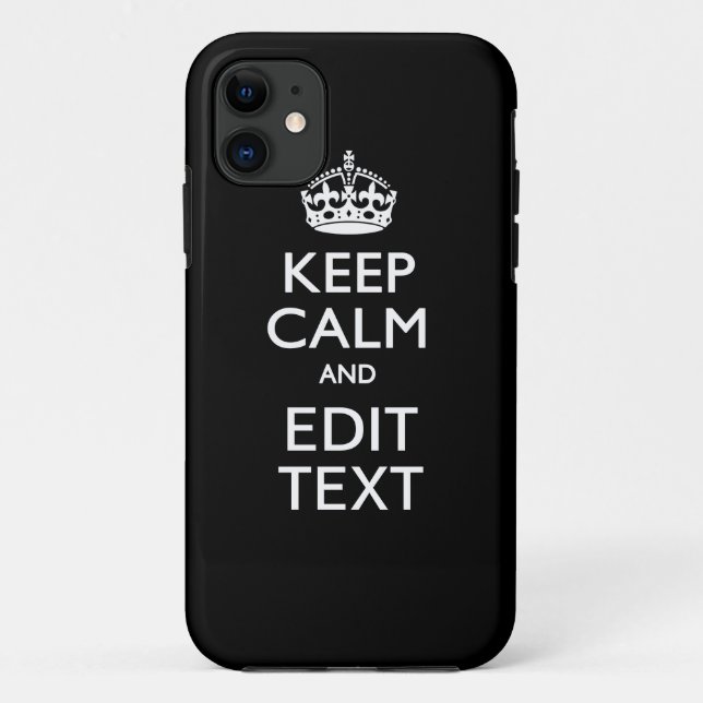 KEEP CALM AND Your Text on Solid Black Case-Mate iPhone Case (Back)