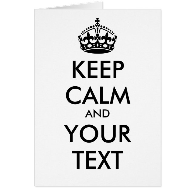 KEEP CALM and YOUR TEXT- personalised text (Front)