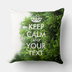 KEEP CALM and YOUR TEXT - personalised text Cushion