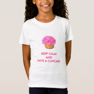 KEEP CALM ANDHAVE A CUPCAKE T-Shirt